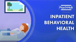 Inpatient Behavioral Health [upl. by Osei]