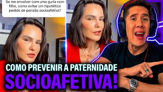 Como Se Prevenir Da Paternidade Socioafetiva E Pensão Socioafetiva [upl. by Corinne]